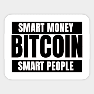 Bitcoin Smart Money Smart People Black Sticker